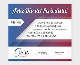  ABA, Asociación de Bancos de la Argentina: diseño de invitación para el día del Periodista y diseño de banner institucional.